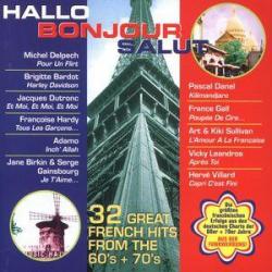VARIOUS Hallo Bonjour Salut - 32 Great French Hits From The 60's + 70's Фирменный CD VARIOUS Hallo Bonjour Salut - 32 Great French Hits From The 60's + 70's Фирменный CD