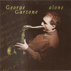 George Garzone Alone Фирменный CD George Garzone Alone Фирменный CD