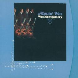 WES MONTGOMERY Movin' Wes Фирменный CD WES MONTGOMERY Movin' Wes Фирменный CD