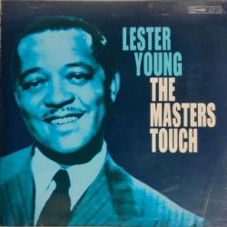LESTER YOUNG The Masters Touch Фирменный CD LESTER YOUNG The Masters Touch Фирменный CD