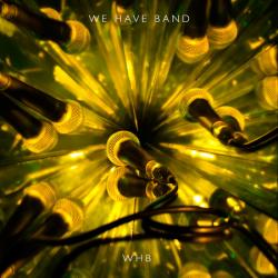 We Have Band WHB Фирменный CD We Have Band WHB Фирменный CD