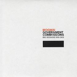 MOGWAI Government Commissions: BBC Sessions 1996-2003 Фирменный CD MOGWAI Government Commissions: BBC Sessions 1996-2003 Фирменный CD