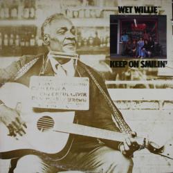 WET WILLIE Keep On Smilin' Виниловая пластинка WET WILLIE Keep On Smilin' Виниловая пластинка