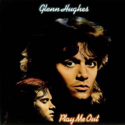 GLENN HUGHES Play Me Out Виниловая пластинка GLENN HUGHES Play Me Out Виниловая пластинка