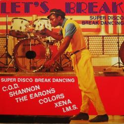 VARIOUS Let's Break - Super Disco Break-Dancing Виниловая пластинка VARIOUS Let's Break - Super Disco Break-Dancing Виниловая пластинка
