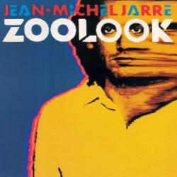 JEAN-MICHEL JARRE ZOOLOOK Виниловая пластинка JEAN-MICHEL JARRE ZOOLOOK Виниловая пластинка