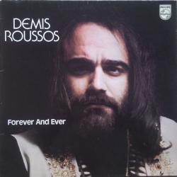 DEMIS ROUSSOS Forever And Ever Виниловая пластинка DEMIS ROUSSOS Forever And Ever Виниловая пластинка