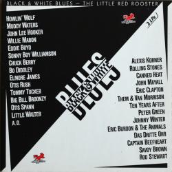 VARIOUS Black & White Blues - The Little Red Rooster Виниловая пластинка VARIOUS Black & White Blues - The Little Red Rooster Виниловая пластинка