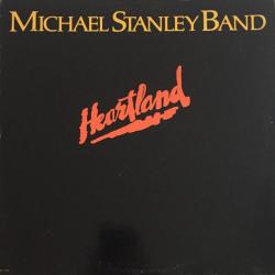 MICHAEL STANLEY BAND Heartland Виниловая пластинка MICHAEL STANLEY BAND Heartland Виниловая пластинка