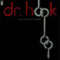 DR. HOOK A Little Bit More Виниловая пластинка DR. HOOK A Little Bit More Виниловая пластинка