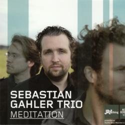 Sebastian Gahler Trio Meditation Фирменный CD Sebastian Gahler Trio Meditation Фирменный CD