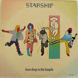 STARSHIP Knee Deep In The Hoopla Виниловая пластинка STARSHIP Knee Deep In The Hoopla Виниловая пластинка