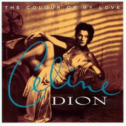 CELINE DION The Colour Of My Love Фирменный CD CELINE DION The Colour Of My Love Фирменный CD