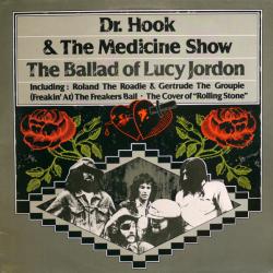 DR. HOOK AND THE MEDICINE SHOW The Ballad Of Lucy Jordon Виниловая пластинка DR. HOOK AND THE MEDICINE SHOW The Ballad Of Lucy Jordon Виниловая пластинка