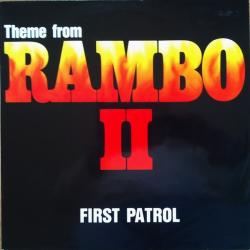 FIRST PATROL THEME FROM RAMBO II Виниловая пластинка FIRST PATROL THEME FROM RAMBO II Виниловая пластинка