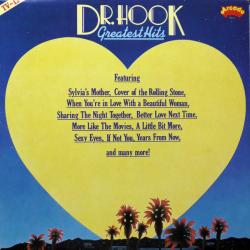 DR. HOOK GREATEST HITS Виниловая пластинка DR. HOOK GREATEST HITS Виниловая пластинка
