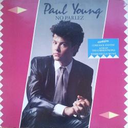 PAUL YOUNG NO PARLEZ Виниловая пластинка PAUL YOUNG NO PARLEZ Виниловая пластинка