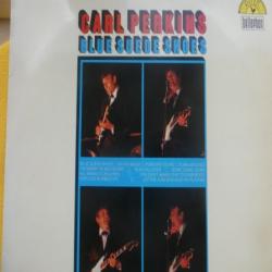 CARL PERKINS BLUE SUEDE SHOES Виниловая пластинка CARL PERKINS BLUE SUEDE SHOES Виниловая пластинка