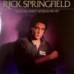 RICK SPRINGFIELD SUCCESS HASN'T SPOILED ME YET Виниловая пластинка RICK SPRINGFIELD SUCCESS HASN'T SPOILED ME YET Виниловая пластинка