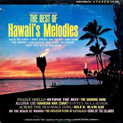 VARIOUS THE BEST OF HAWAII'S MELODIES Виниловая пластинка VARIOUS THE BEST OF HAWAII'S MELODIES Виниловая пластинка