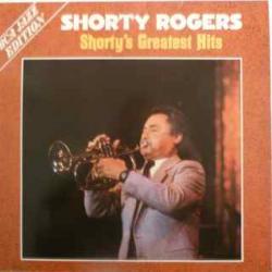 Shorty Rogers SHORTY'S GREATEST HITS Виниловая пластинка Shorty Rogers SHORTY'S GREATEST HITS Виниловая пластинка