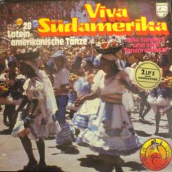 BELA SANDERS UND SEIN TANZORCHESTER Viva Südamerika - 28 Lateinamerikanische Tänze Виниловая пластинка BELA SANDERS UND SEIN TANZORCHESTER Viva Südamerika - 28 Lateinamerikanische Tänze Виниловая пластинка