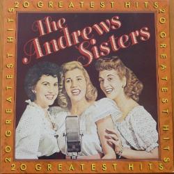 ANDREWS SISTERS 20 GREATEST HITS Виниловая пластинка ANDREWS SISTERS 20 GREATEST HITS Виниловая пластинка