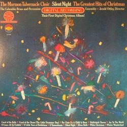 MORMON TABERNACLE CHOIR COLUMBIA BRASS AND PERCUSSION ENSEMBLE Silent Night: The Greatest Hits Of Christmas Виниловая пластинка MORMON TABERNACLE CHOIR COLUMBIA BRASS AND PERCUSSION ENSEMBLE Silent Night: The Greatest Hits Of Christmas Виниловая пластинка