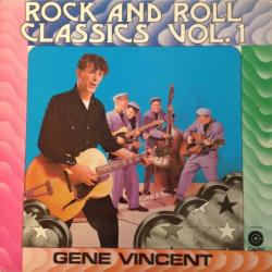 GENE VINCENT ROCK AND ROLL CLASSICS VOL. 1 Виниловая пластинка GENE VINCENT ROCK AND ROLL CLASSICS VOL. 1 Виниловая пластинка