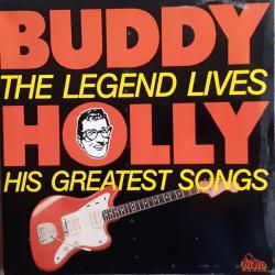 BUDDY HOLLY The Legend Lives - His Greatest Songs Виниловая пластинка BUDDY HOLLY The Legend Lives - His Greatest Songs Виниловая пластинка