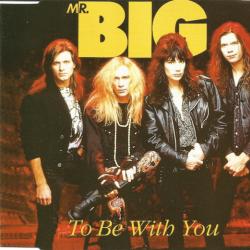 MR. BIG To Be With You Фирменный CD MR. BIG To Be With You Фирменный CD