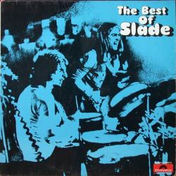SLADE The Best Of Slade Виниловая пластинка SLADE The Best Of Slade Виниловая пластинка