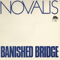 NOVALIS Banished Bridge Виниловая пластинка NOVALIS Banished Bridge Виниловая пластинка