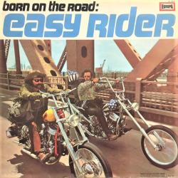 VARIOUS Born On The Road: Easy Rider Виниловая пластинка VARIOUS Born On The Road: Easy Rider Виниловая пластинка