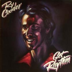 RY COODER GET RHYTHM Виниловая пластинка RY COODER GET RHYTHM Виниловая пластинка