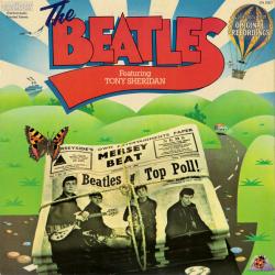 BEATLES THE BEATLES FEATURING TONY SHERIDAN Виниловая пластинка BEATLES THE BEATLES FEATURING TONY SHERIDAN Виниловая пластинка