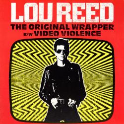 LOU REED The Original Wrapper / Video Violence Виниловая пластинка LOU REED The Original Wrapper / Video Violence Виниловая пластинка