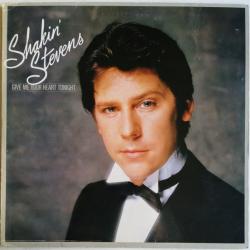SHAKIN' STEVENS GIVE ME YOUR HEART TONIGHT Виниловая пластинка SHAKIN' STEVENS GIVE ME YOUR HEART TONIGHT Виниловая пластинка