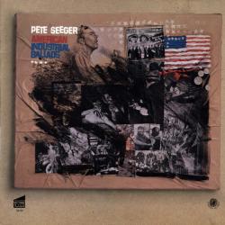 PETE SEEGER AMERICAN INDUSTRIAL BALLADS Виниловая пластинка PETE SEEGER AMERICAN INDUSTRIAL BALLADS Виниловая пластинка