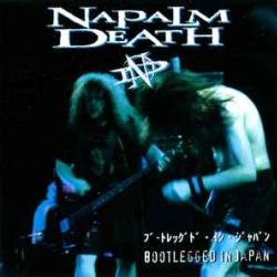 NAPALM DEATH BOOTLEGGED IN JAPAN Фирменный CD NAPALM DEATH BOOTLEGGED IN JAPAN Фирменный CD