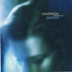 MADELEINE PEYROUX DREAMLAND Фирменный CD MADELEINE PEYROUX DREAMLAND Фирменный CD