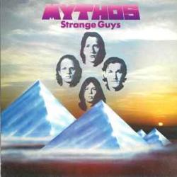 MYTHOS STRANGE GUYS Виниловая пластинка MYTHOS STRANGE GUYS Виниловая пластинка