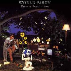 WORLD PARTY PRIVATE REVOLUTION Виниловая пластинка WORLD PARTY PRIVATE REVOLUTION Виниловая пластинка