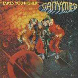 GANYMED TAKES YOU HIGHER Виниловая пластинка GANYMED TAKES YOU HIGHER Виниловая пластинка