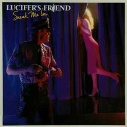 LUCIFER'S FRIEND SNEAK ME IN Виниловая пластинка LUCIFER'S FRIEND SNEAK ME IN Виниловая пластинка