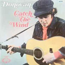 DONOVAN CATCH THE WIND Виниловая пластинка DONOVAN CATCH THE WIND Виниловая пластинка