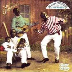 STEFAN GROSSMAN BLACK MELODIES ON A CLEAR AFTERNOON Фирменный CD STEFAN GROSSMAN BLACK MELODIES ON A CLEAR AFTERNOON Фирменный CD