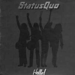 STATUS QUO HELLO! Виниловая пластинка STATUS QUO HELLO! Виниловая пластинка