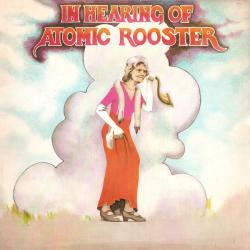 ATOMIC ROOSTER IN HEARING OF Виниловая пластинка ATOMIC ROOSTER IN HEARING OF Виниловая пластинка