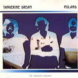 TANGERINE DREAM POLAND - WARSAW CONCERT Виниловая пластинка TANGERINE DREAM POLAND - WARSAW CONCERT Виниловая пластинка